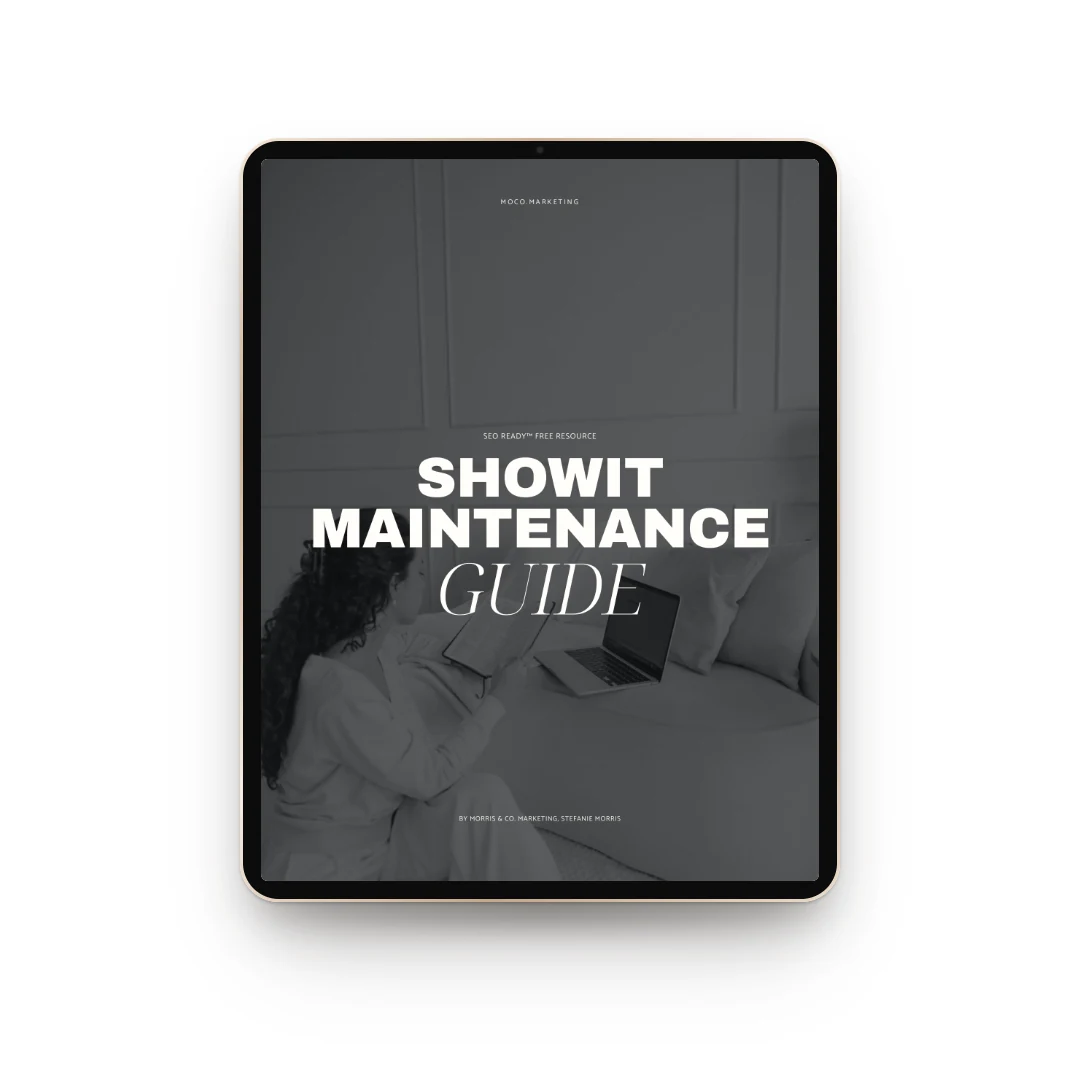 Showit Website Maintenance Guide cover on a tablet, a free SEO Ready resource from MoCo.Marketing